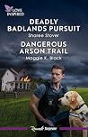 Deadly Badlands P...