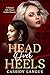 Head Over Heels: A Delmont Fake Fiancée Lesbian Romance