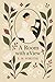 A Room with a View (Annotated): Classic Romance and Social Commentary