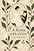 A Room with a View (Annotated): Classic Romance and Social Commentary