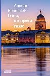 Irina, un opéra r...