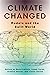 Climate Changed by Mara Freilich