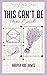 This Can't Be The End by Harper Rae James This Can't Be The End by Harper Rae James