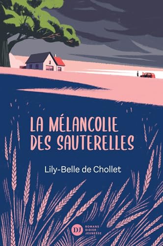 La Mélancolie des sauterelles (Paperback)