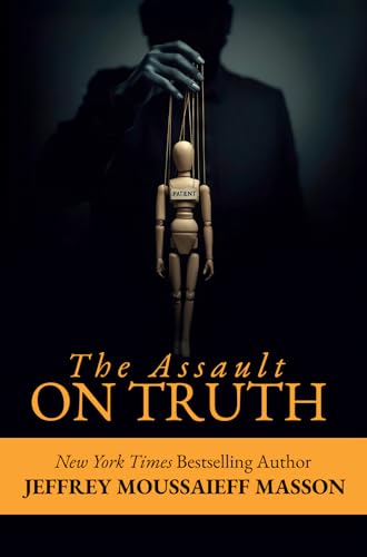 The Assault on Truth (Paperback)