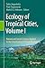 Ecology of Tropical Cities,...