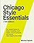 Chicago Style Essentials (1...