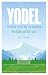Yodel When You’re Winning by Aly Mir
