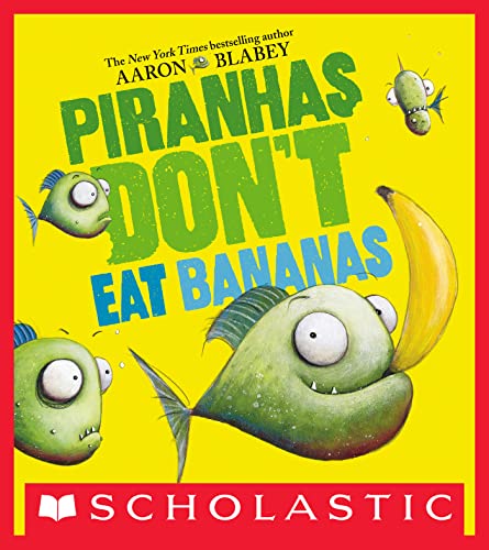 Piranhas Don't Eat Bananas (Digital Read Along)