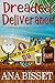 Dreaded Deliverance by Ana Bisset