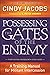 Possessing the Gates of the...