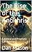 The Rise of the Antichrist:...