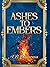 Ashes to Embers (Legacy of ...