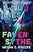 The Two Lies of Faven Sythe by Megan E. O'Keefe