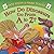 How Do Dinosaurs Go from A to Z?