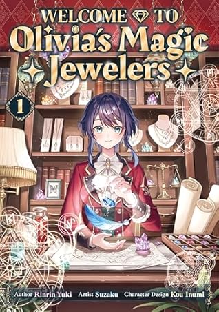 Welcome to Olivia’s Magic Jewelers Volume 1