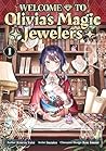 Book cover for Welcome to Olivia’s Magic Jewelers Volume 1