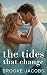 the tides that change: An E...