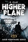 Higher Plane: Sac...