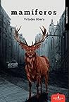 Mamíferos by Virtudes Olvera