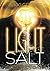 LIGHT AND SALT: CULTIVATING DEEP SPIRITUAL ROOTS THROUGH THE BOOK OF MATTHEW