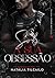 Sob a Sua Obsessão : Trilogia Irmãos Mattiazzi - Livro 2 (Portuguese Edition)