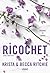 Addicted - Ricochet - T.2: La saga new adult culte (French Edition)