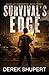 Survival's Edge: A Post-Apocalyptic EMP Survival Thriller (Ashes of Tomorrow)