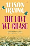 The Love We Chase