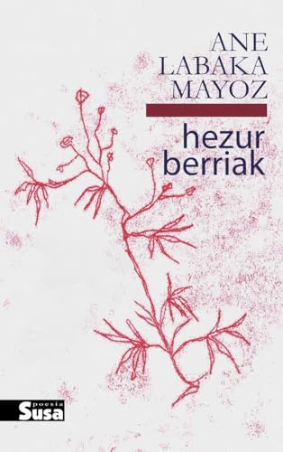 HEZUR BERRIAK (Paperback)