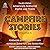 Campfire Stories Volume II:...
