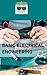 Basic Electrical Engineering by Mathew West