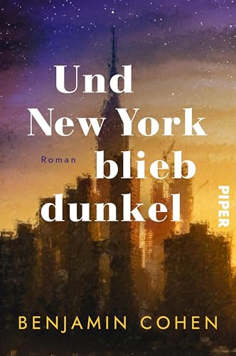 Und New York blieb dunkel (Kindle Edition)