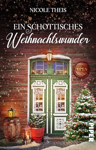 Ein schottisches Weihnachtswunder: Roman | Gemütlicher Weihnachtsroman in einem verschneiten Pub in Schottland (German Edition)