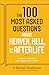 The 100 Most Asked Questions about Heaven, Hell, and the Afte... by S. Michael Houdmann