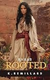Rooted: Rahab's S...