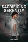 Sacrificing Serenity