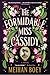The Formidable Miss Cassidy