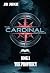 The Cardinal Prophecy (Book 3) by JB Juke