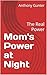 Mom's Power at Night: The R...