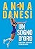 Un sogno d'oro: La mia storia, la pallavolo, le sfide del futuro (Italian Edition)