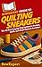 HowExpert Guide to Quilting...