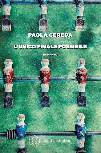 L’unico finale possibile (Italian Edition)