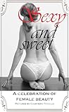 Sexy and sweet by Giampiero Torello