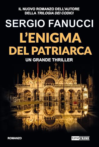 L'Enigma del Patriarca (TimeCrime) (Italian Edition)