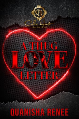 A Thug Love Letter: An Urban Romance (Kindle Edition)
