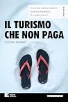Il turismo che no...