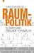 Raumpolitik: Blickregime ur...