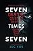 Seven times Seven