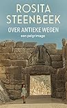 Over antieke wege...